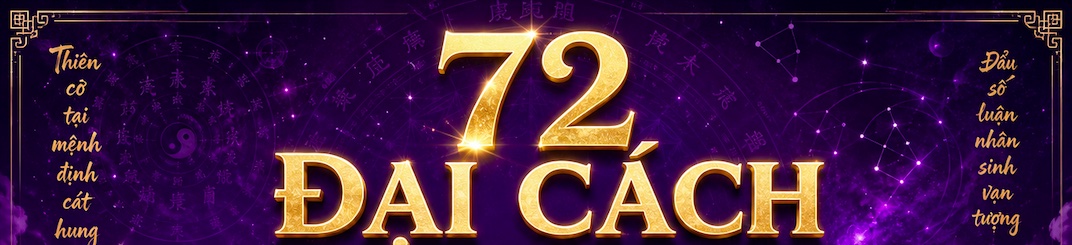 72 ĐẠI CÁCH